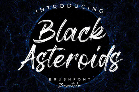 Black Asteroids: A Natural Brush Font for Bold Branding